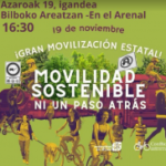 19N GRAN MOVILIZACIÓN por la protección de la movilidad sostenible. NI UN PASO ATRÁS